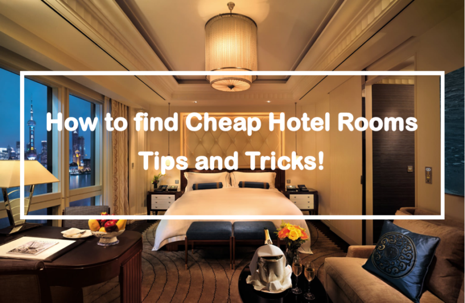 picture of a nice hotel room with the headline how to find cheap hotel rooms tips and tricks!